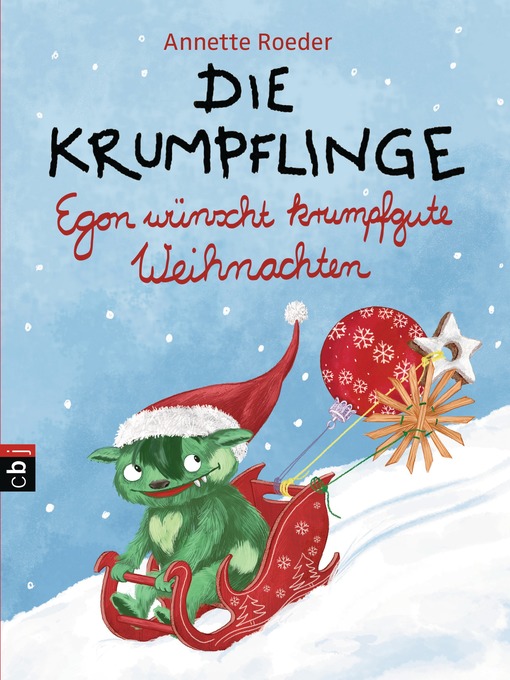 Title details for Die Krumpflinge--Egon wünscht krumpfgute Weihnachten by Annette Roeder - Available